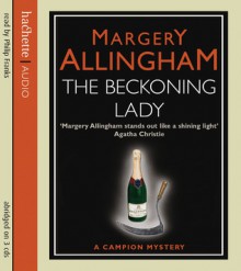 The Beckoning Lady - Margery Allingham, Philip Franks