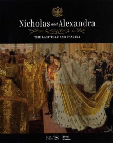 Nicholas And Alexandra: The Last Tsar And Tsarina. - National Museums Of Scotland