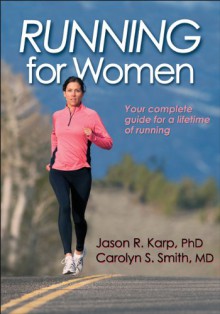 Running for Women - Jason Karp, Carolyn Smith