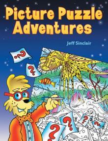 Picture Puzzle Adventures - Jeff Sinclair