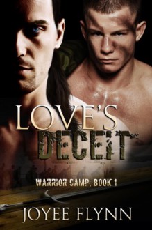 Love's Deceit (Warrior Camp 1) - Joyee Flynn