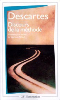 Discours de la méthode - René Descartes