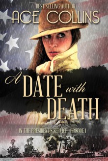 A Date with Death Ace Collins - Ace Collins