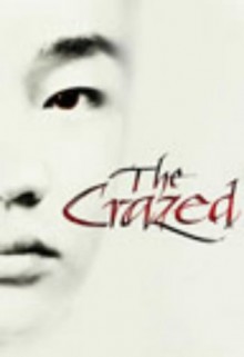 The Crazed - Ha Jin