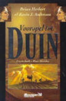 Huis Atreides (Voorspel tot Duin, #1) - Brian Herbert, Kevin J. Anderson