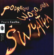 Podręcznik wojownika światła - Paulo Coelho