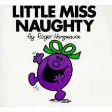 Little Miss Naughty - Roger Hargreaves