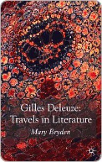 Gilles Deleuze - Mary Bryden