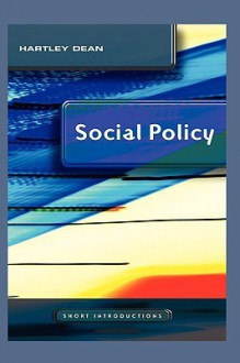 Social Policy - Hartley Dean, John Thompson