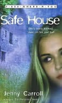 Safe House - Jenny Carroll, Meg Cabot