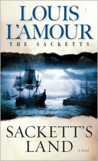 Sackett's Land - Louis L'Amour