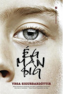 Ég man þig - Yrsa Sigurðardóttir