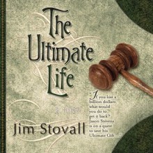 The Ultimate Life (Audio) - Jim Stovall, Rob Lamont