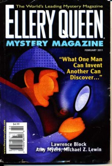 Ellery Queen Mystery Magazine, February 2011 (Vol. 137 No. 2) - Lawrence Block, Gina Paoli, Edward Marston, Michael Z. Lewin, Jim Davis, Richard Macker, Susan Breen, Amy Myers, Shane Nelson, Donald A. Yates