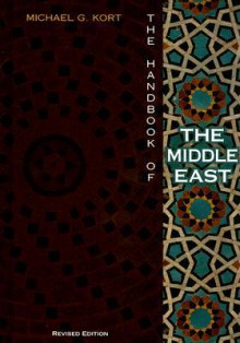 The Handbook of the Middle East - Michael Kort