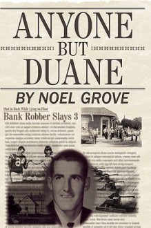 Anyone But Duane - Noel Grove