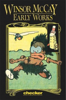 Early Works, Vol. 1 - Winsor McCay