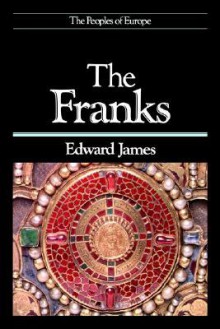 The Franks - Edward James