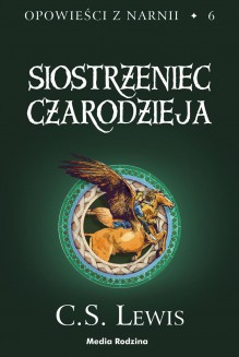 Siostrzeniec czarodzieja - Clive Staples Lewis