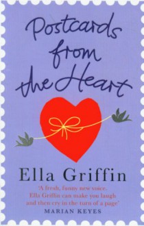 Postcards from the Heart - Ella Griffin