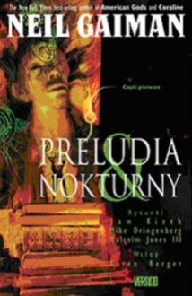 Sandman: Preludia i nokturny - Mike Dringenberg, Malcolm Jones III, Sam Kieth, Neil Gaiman