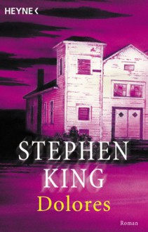 Dolores - Christel Wiemken, Stephen King