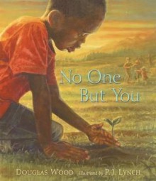 No One But You. by Doug Wood - Douglas Wood