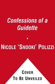 Confessions of a Guidette - Nicole "Snooki" Polizzi