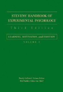 Stevens' Handbook of Experimental Psychology, Learning, Motivation, and Emotion - Hal Pashler, Randy Gallistel