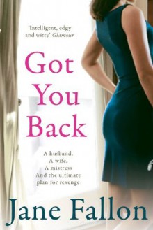 Got You Back - Jane Fallon