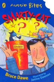 Smarty-Cat - Bruce Dawe, Janine Dawson