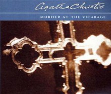 The Murder at the Vicarage - Agatha Christie