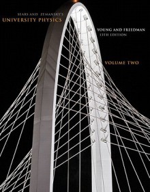 University Physics Volume 2 (Chs. 21-37) (13th Edition) - Hugh D. Young, Roger A. Freedman