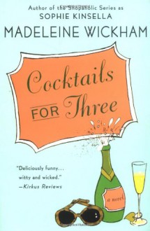 Cocktails for Three (print) - Madeleine Wickham