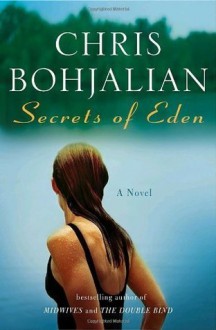 Secrets of Eden Premium Edition (Kindle Edition with Audio/Video) - Chris Bohjalian