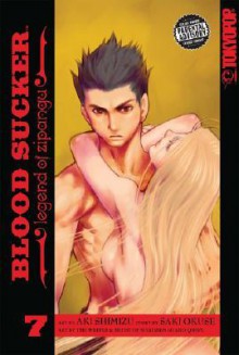 Blood Sucker: Legend of Zipangu, Volume 7 - Saki Okuse, Aki Shimizu