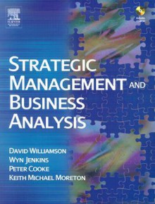 Strategic Management and Business Analysis - David Williamson