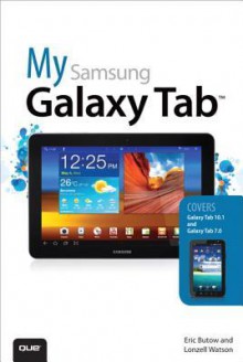 My Samsung Galaxy Tab - Eric Butow, Lonzell Watson