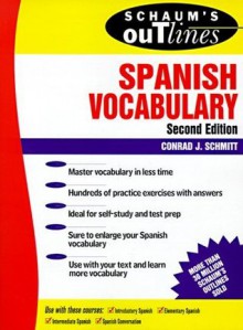 Schaum's Outline of Spanish Vocabulary - Conrad J. Schmitt