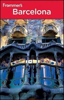 Frommer's Barcelona (Frommer's Complete Guides) - Peter Stone