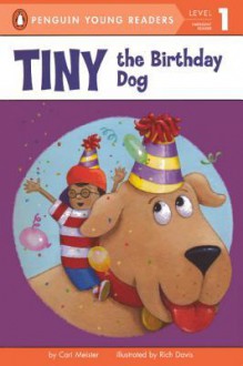 Tiny the Birthday Dog - Cari Meister, Rich Davis