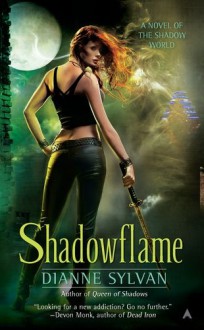 Shadowflame (Shadow World #2) - Dianne Sylvan