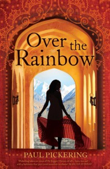 Over the Rainbow - Paul Pickering