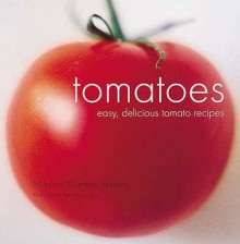 Tomatoes - Manisha Gambhir Harkins