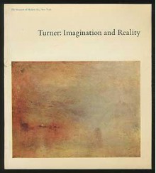 Turner: Imagination and Reality - Lawrence Gowing