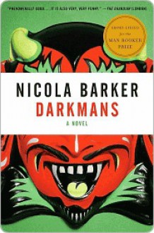 Darkmans - Nicola Barker