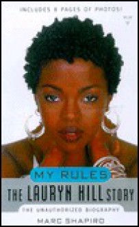 My Rules - Marc Shapiro, Lauryn Hill