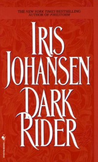 Dark Rider - Iris Johansen