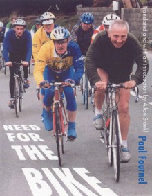 Need for the Bike - Paul Fournel, Allan Stoekl