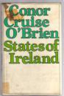 States Of Ireland - Conor Cruise O'Brien